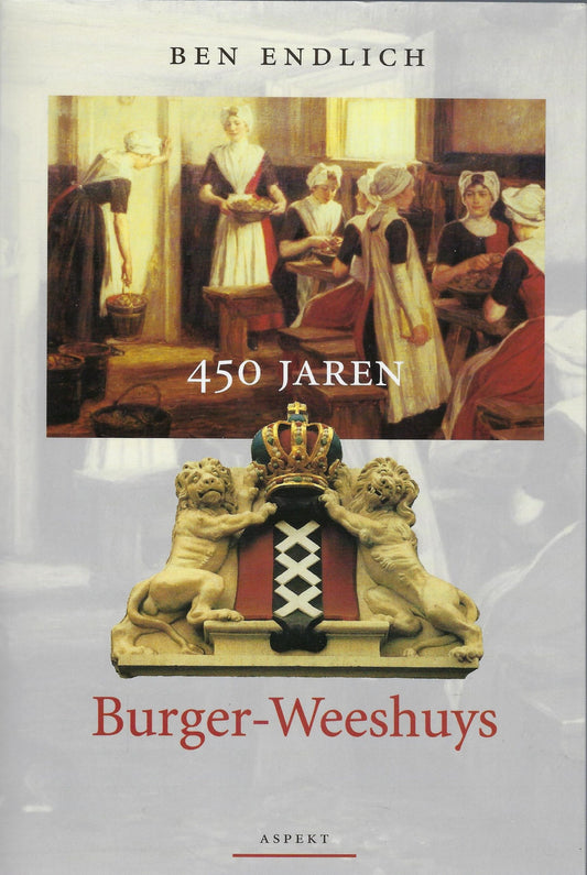 450 jaren Burger-Weeshuys