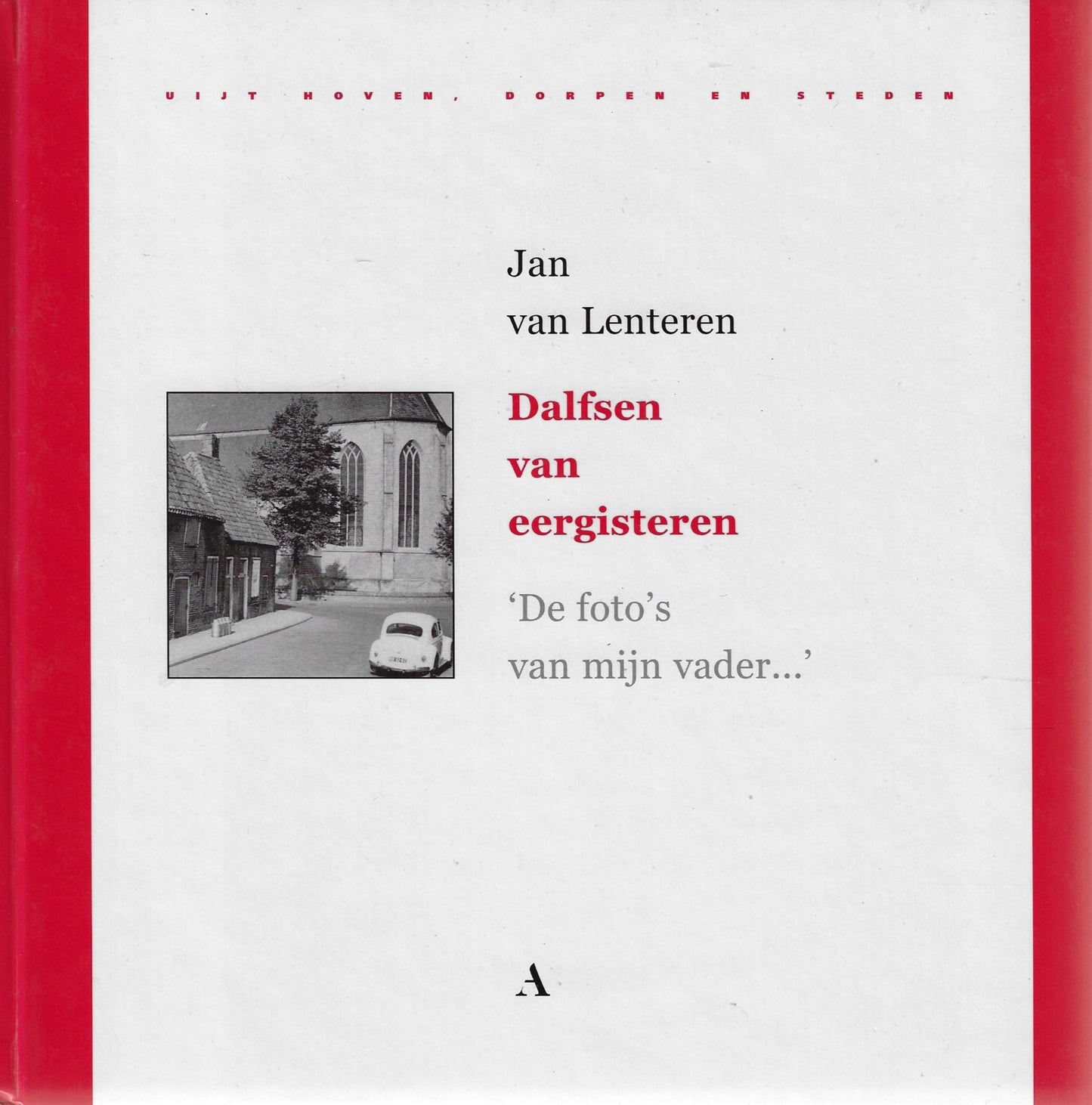 Dalfsen van eergisteren