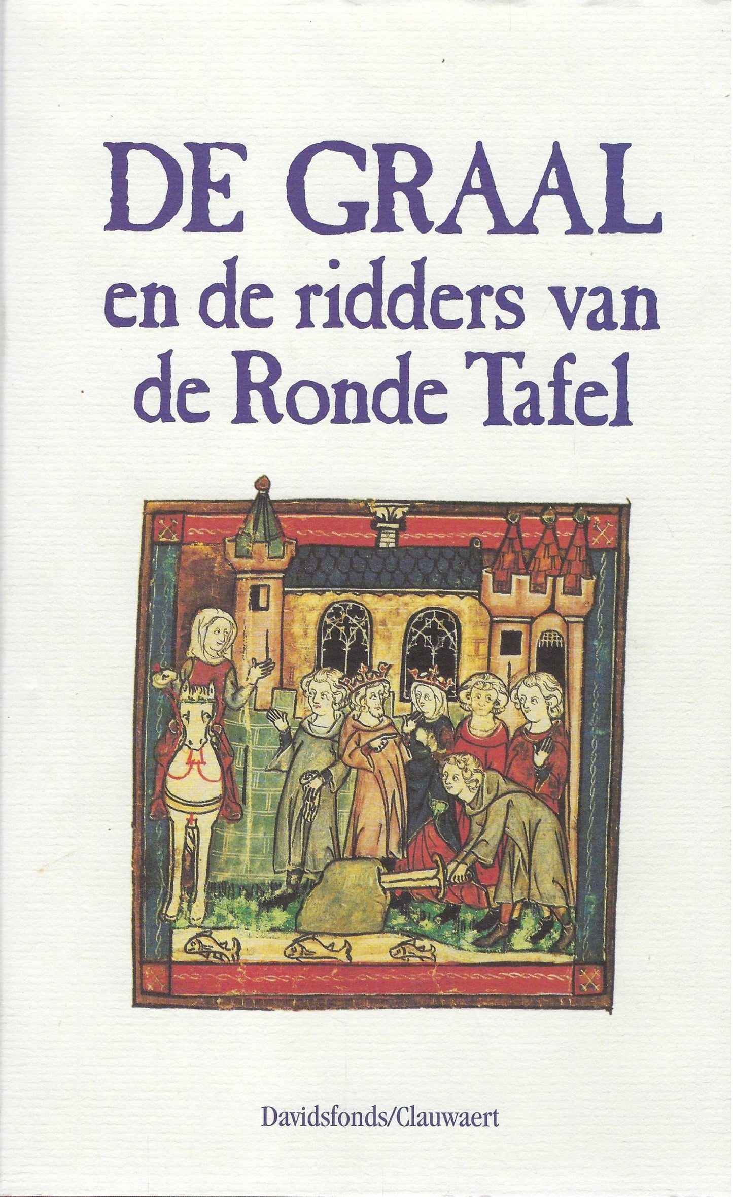De Graal en de ridders van de Ronde Tafel