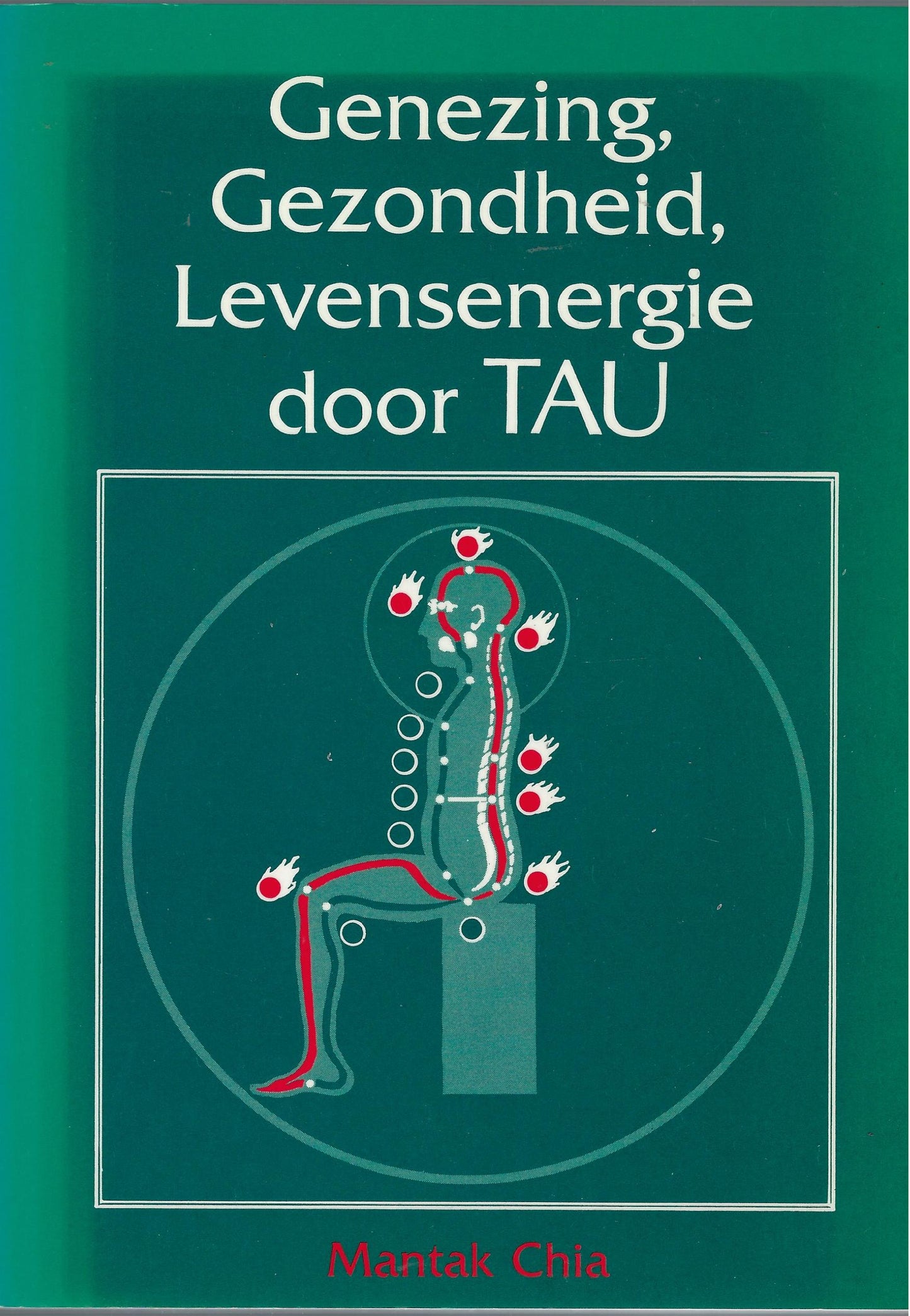 Genezing, gezondheid, levensenergie door TAU