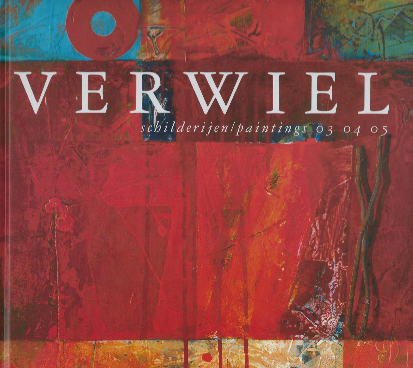Verwiel schilderijen / paintings 03 04 05