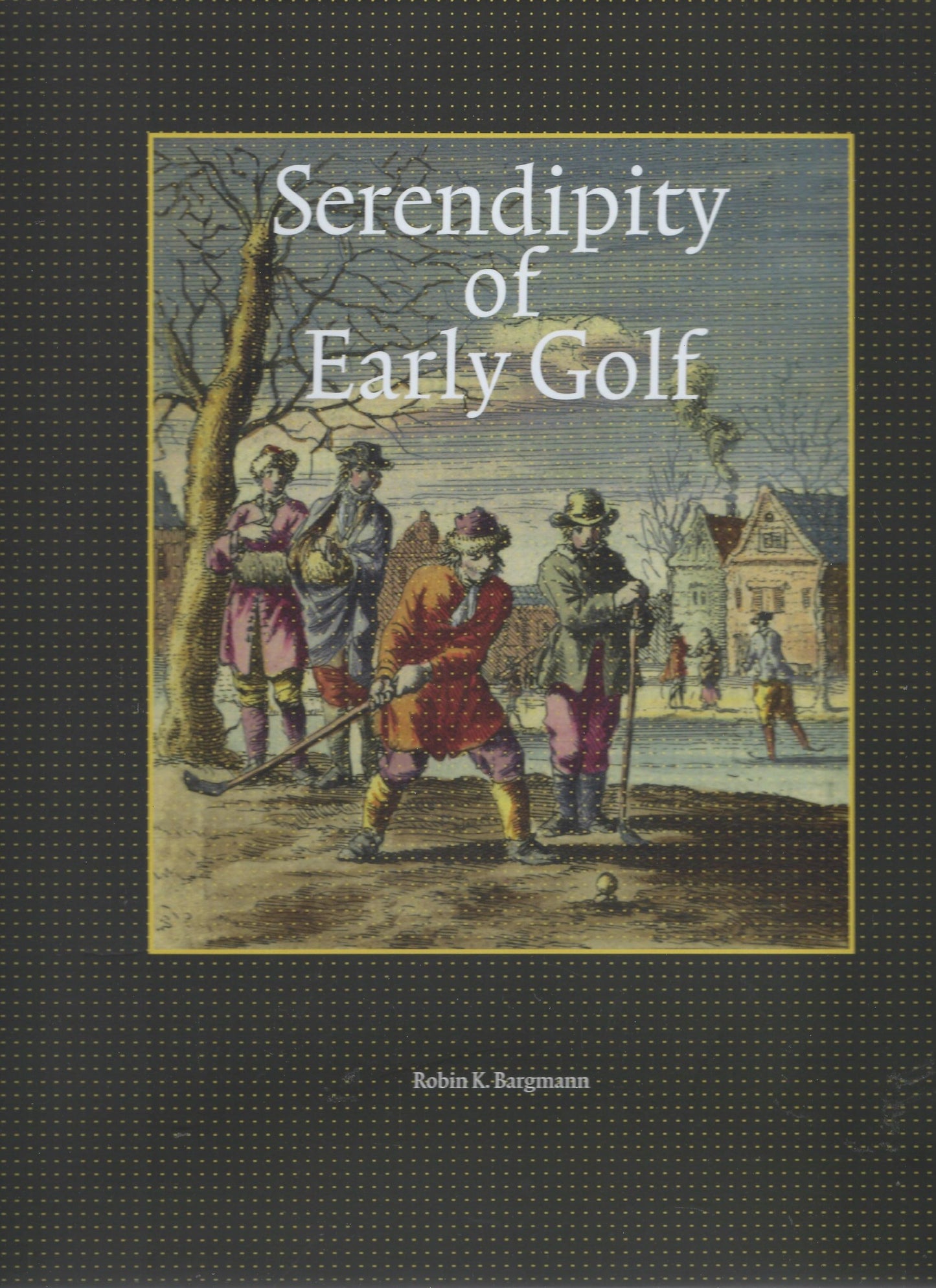 Serendipity of Early Golf
