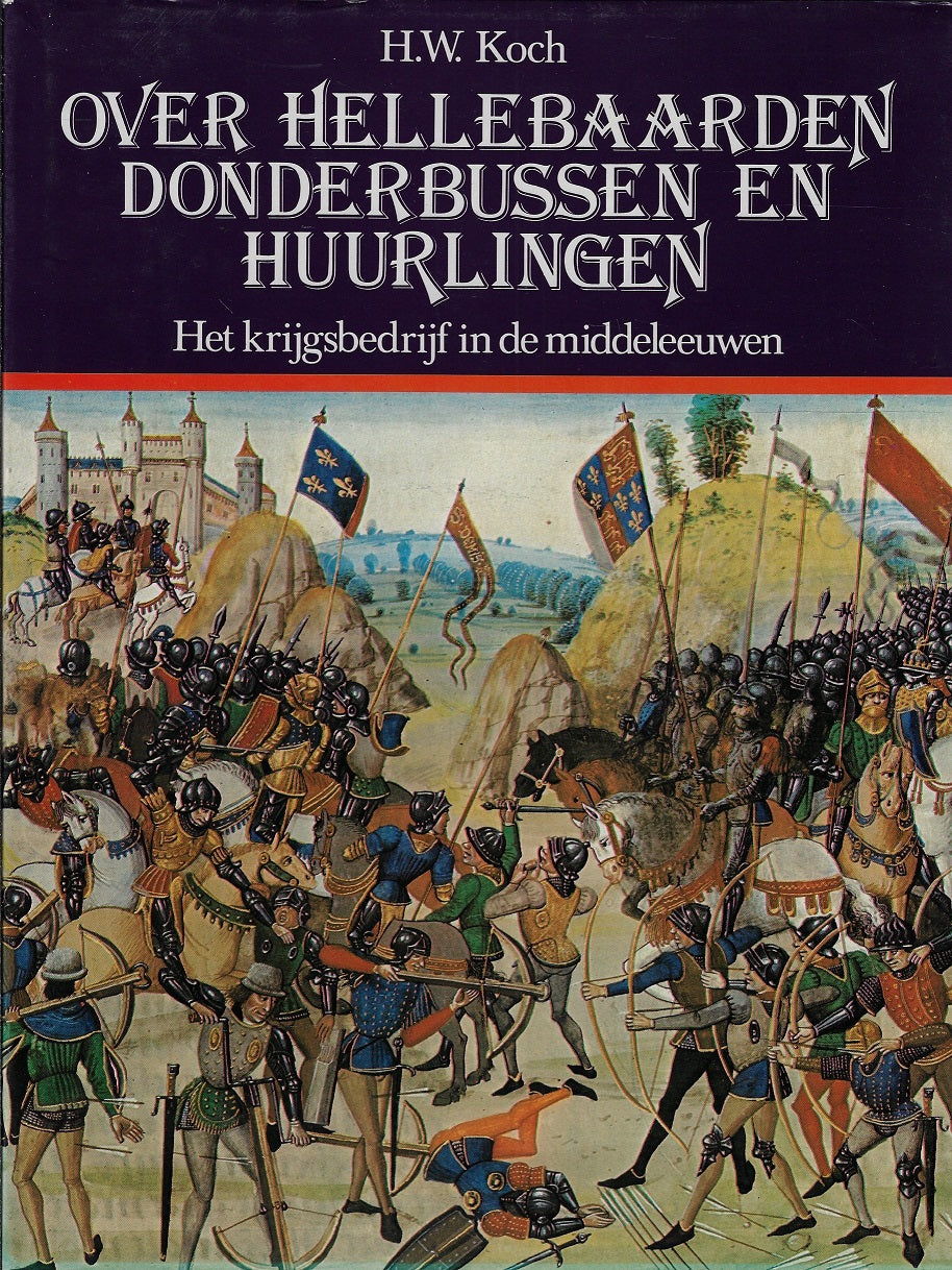 Over hellebaarden donderbussen huurlingen