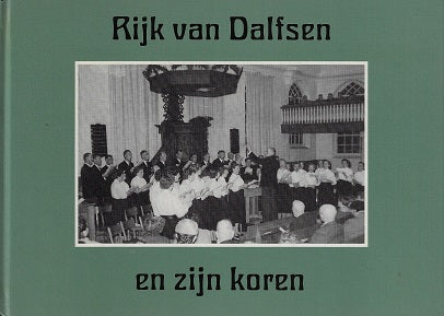Ryk van dalfsen en zyn koren