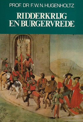 Ridderkrijg en burgervrede