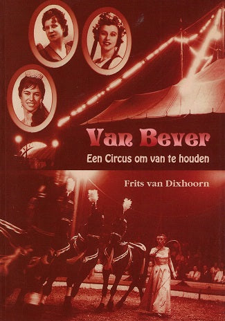 Van bever een circus om van te houden