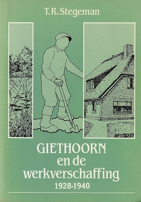 Giethoorn en werkverschaffing 1928-40