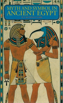 Myth and Symbol in Ancient Egypt