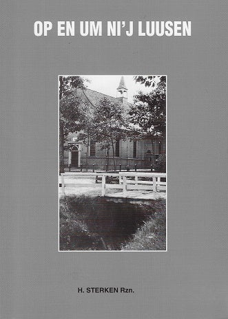 Op en um ni'j Luusen