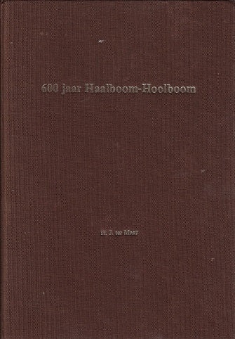 Zeshonderd jaar Haalboom-Hoolboom