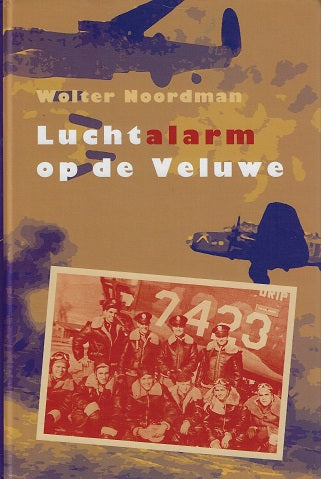 Luchtalarm op de Veluwe