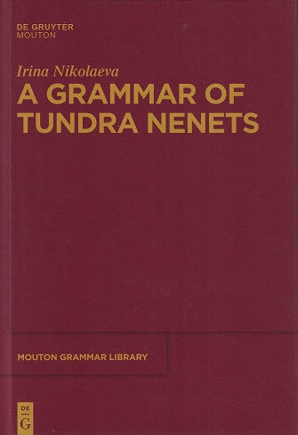 A Grammar of Tundra Nenets