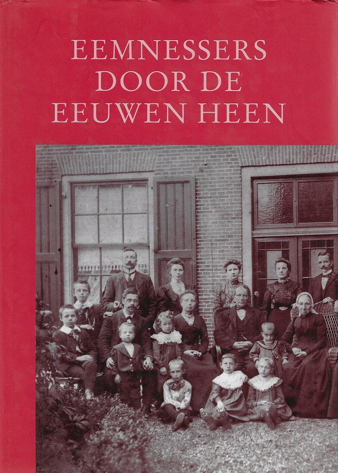 Eemnessers door de eeuwen heen + Index