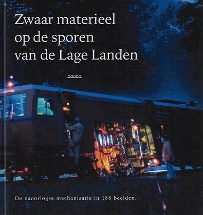 Zwaar materiaal op sporen van de Lage Landen