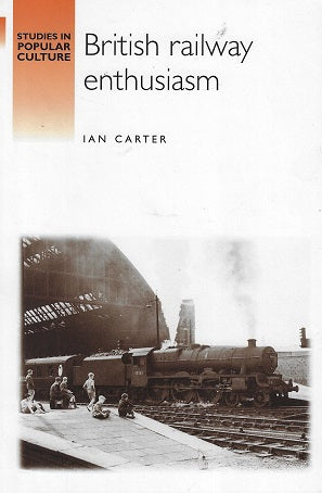British Railway Enthusiasm