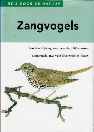 Zangvogels / reis door de natuur