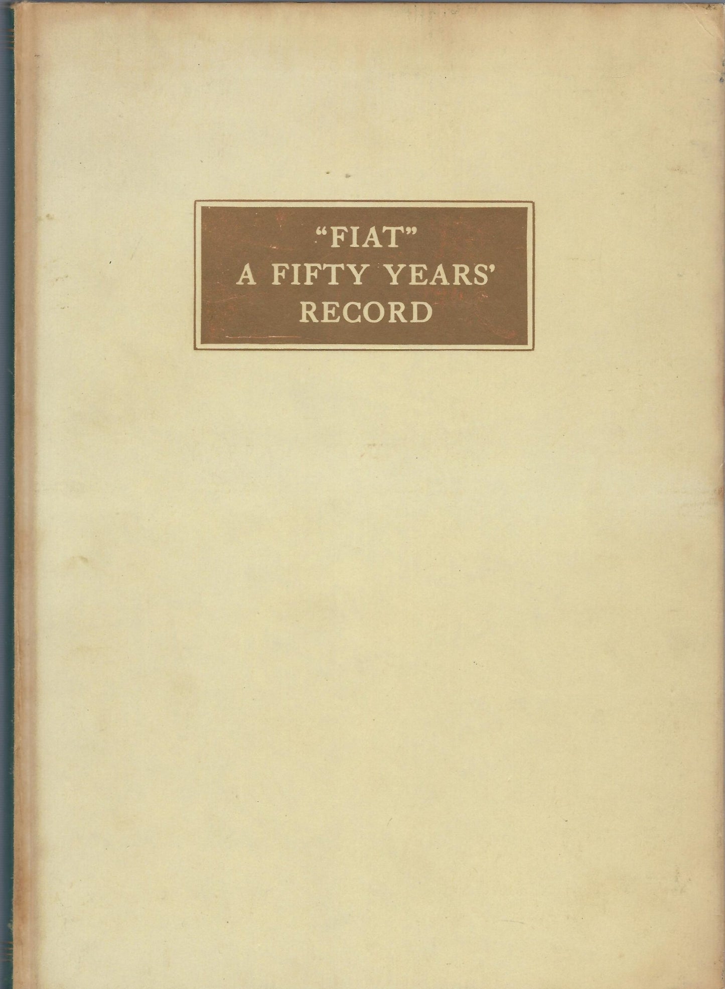 FIAT a fifty years record