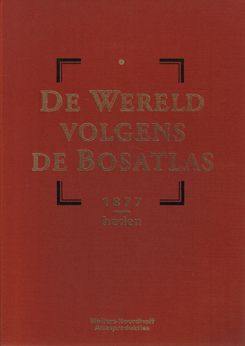 Wereld volgens de Bosatlas 1877-heden
