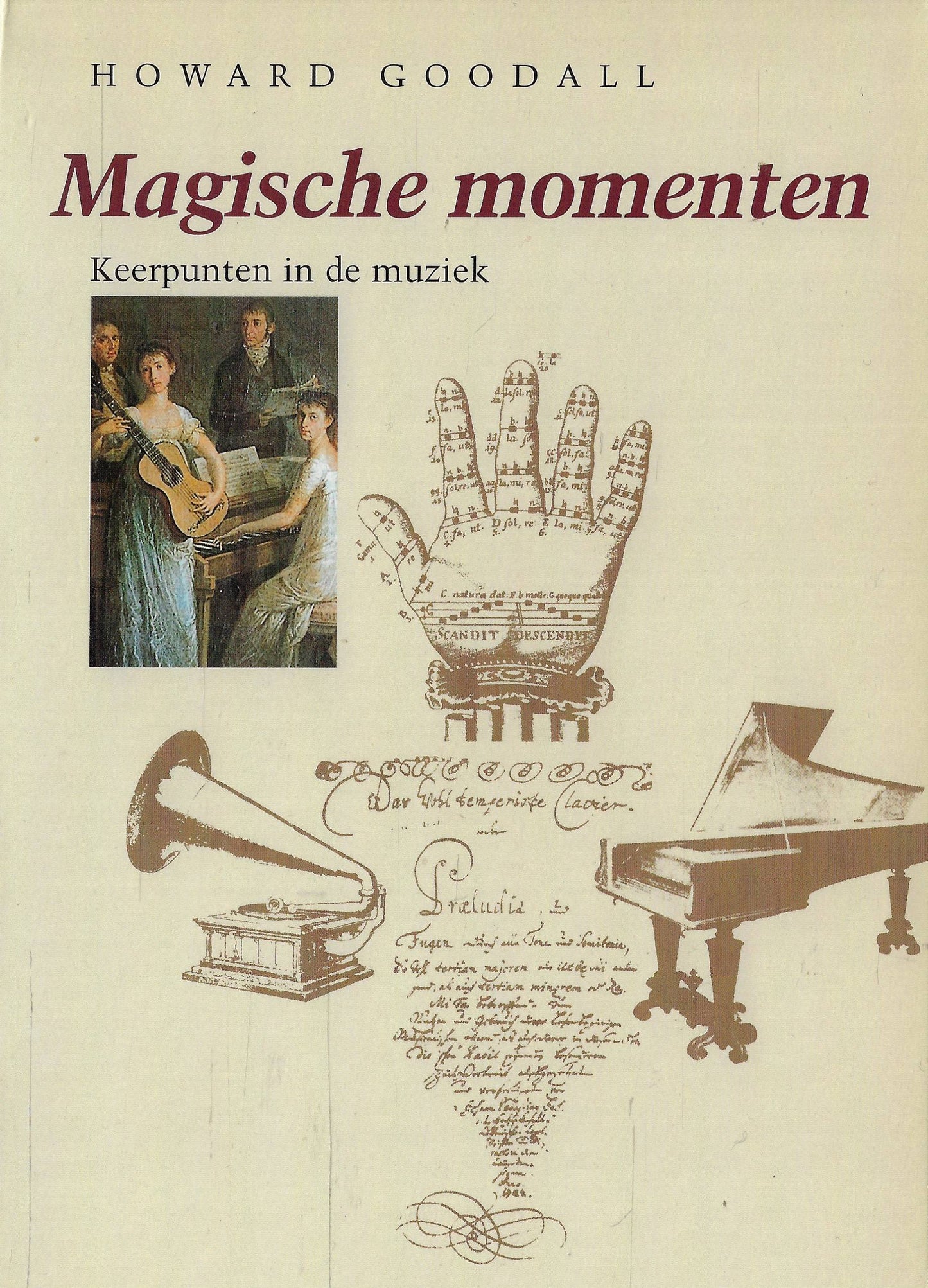Magische momenten, keerpunten in de muziek
