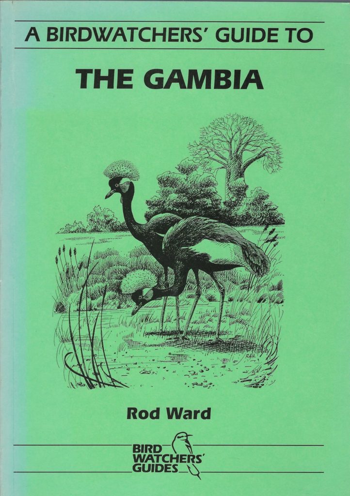 Birds of the Gambia + A birdwatchers'guide to the Gambia