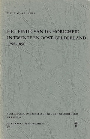 Einde van de horigheid twente oost-gelderland