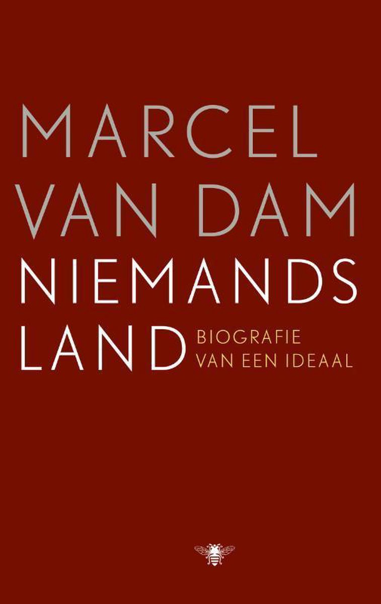 Niemands land / biografie van een ideaal