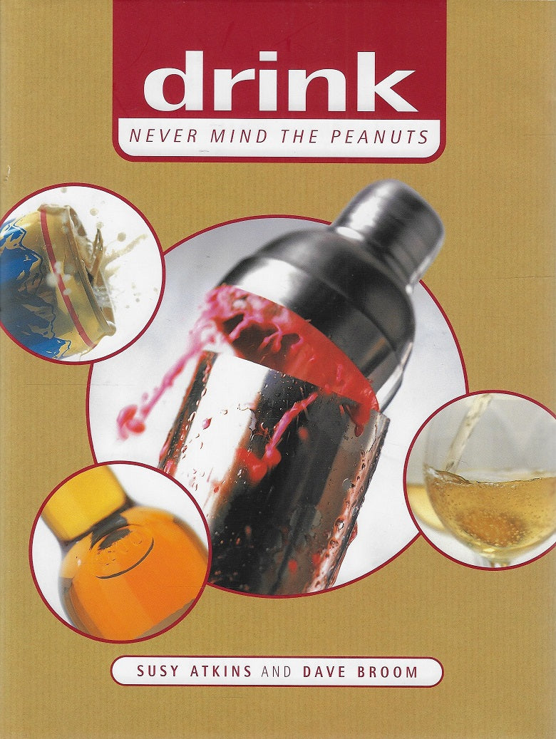 Drink - never mind the peanuts