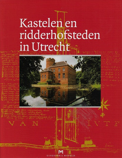 Kastelen en ridderhofsteden in Utrecht