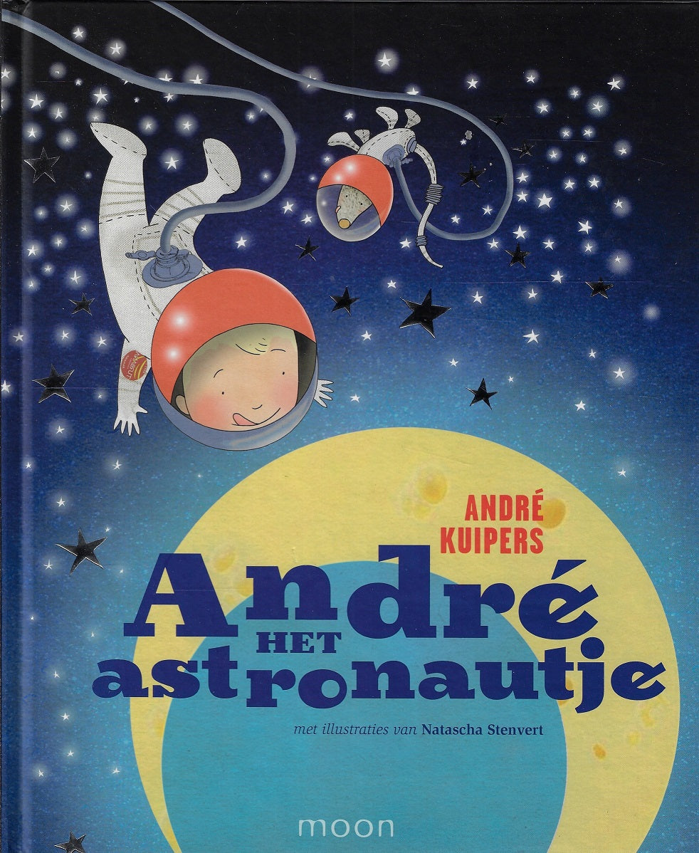 Andre het astronautje (Gesigneerd!)