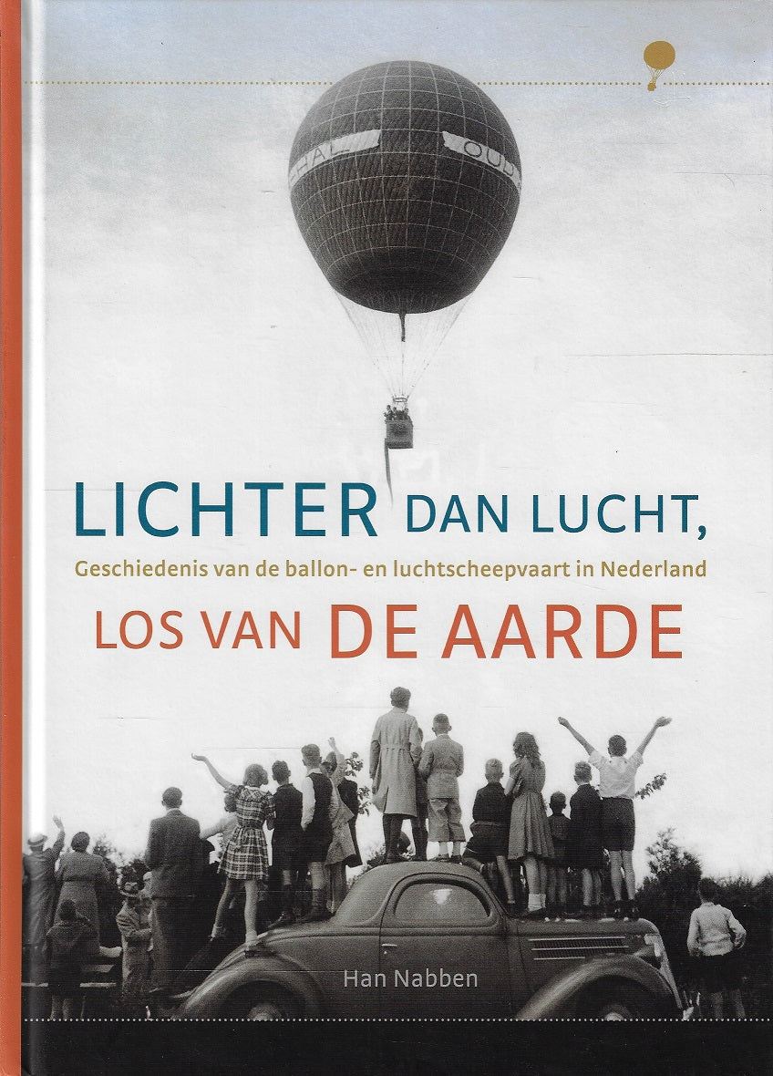 Lichter dan lucht, los van de aarde