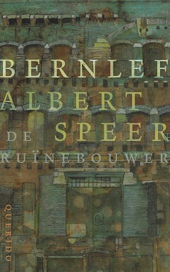 Albert Speer, de ruinebouwer
