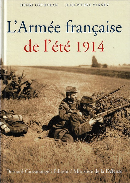 LArmee francaise de l'ete 1914