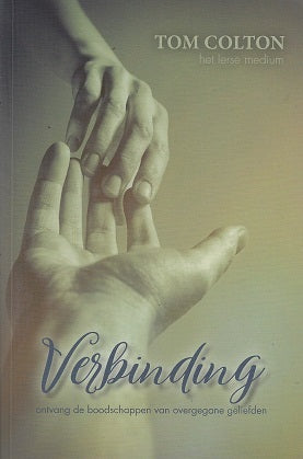 Verbinding / Ontvang de boodschappen van overgegane geliefden