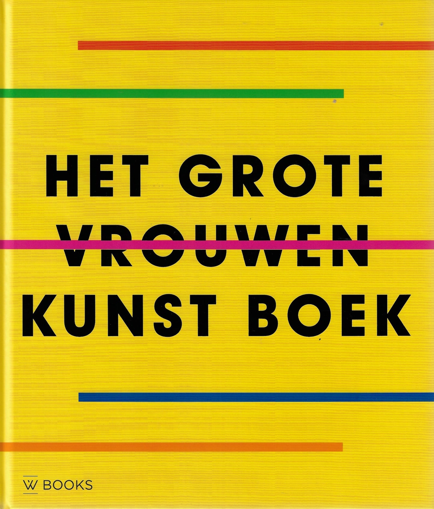 Het Grote Vrouwen Kunst Boek