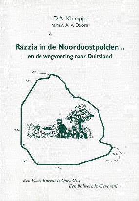 Razzia in de Noordoostpolder en de wegvoering naar Duitsland