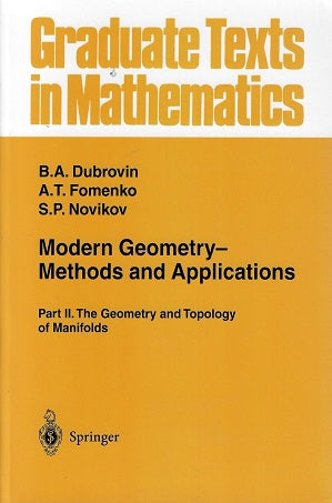 Modern Geometry- Methods and Applications / Part II: The Geometry and Topology of Manifolds