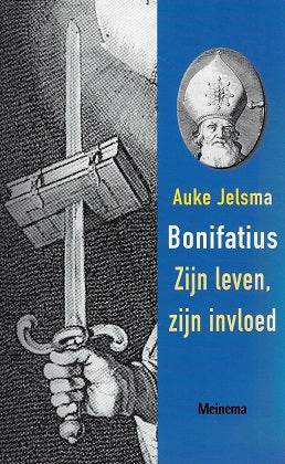 Bonifatius / zijn leven, zijn invloed