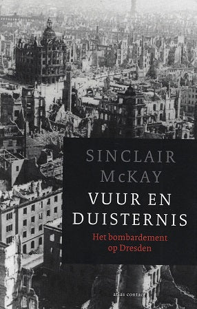Vuur en duisternis / Het bombardement op Dresden