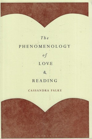 The Phenomenology of Love and Reading