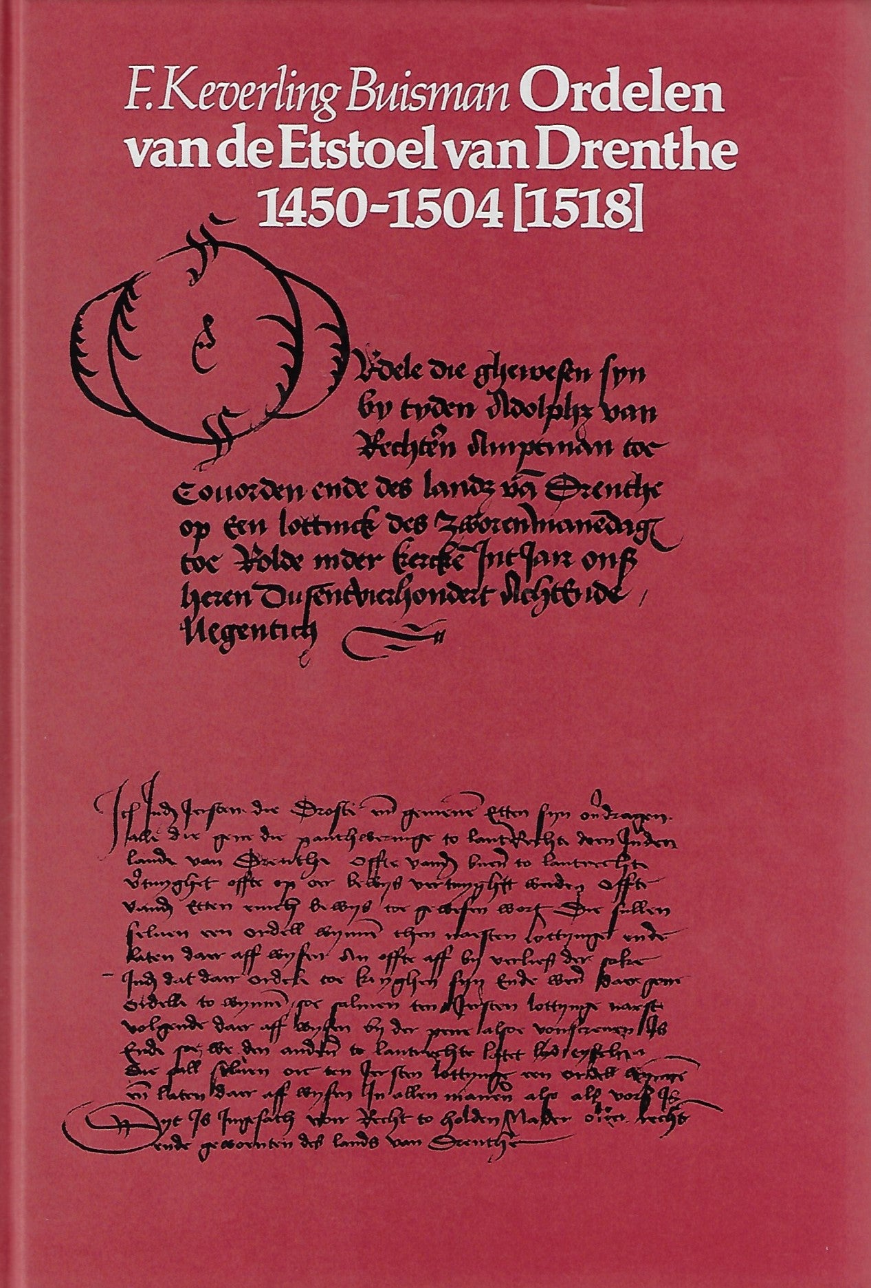Ordelen van de Etstoel van Drenthe 1450-1504 (1518)