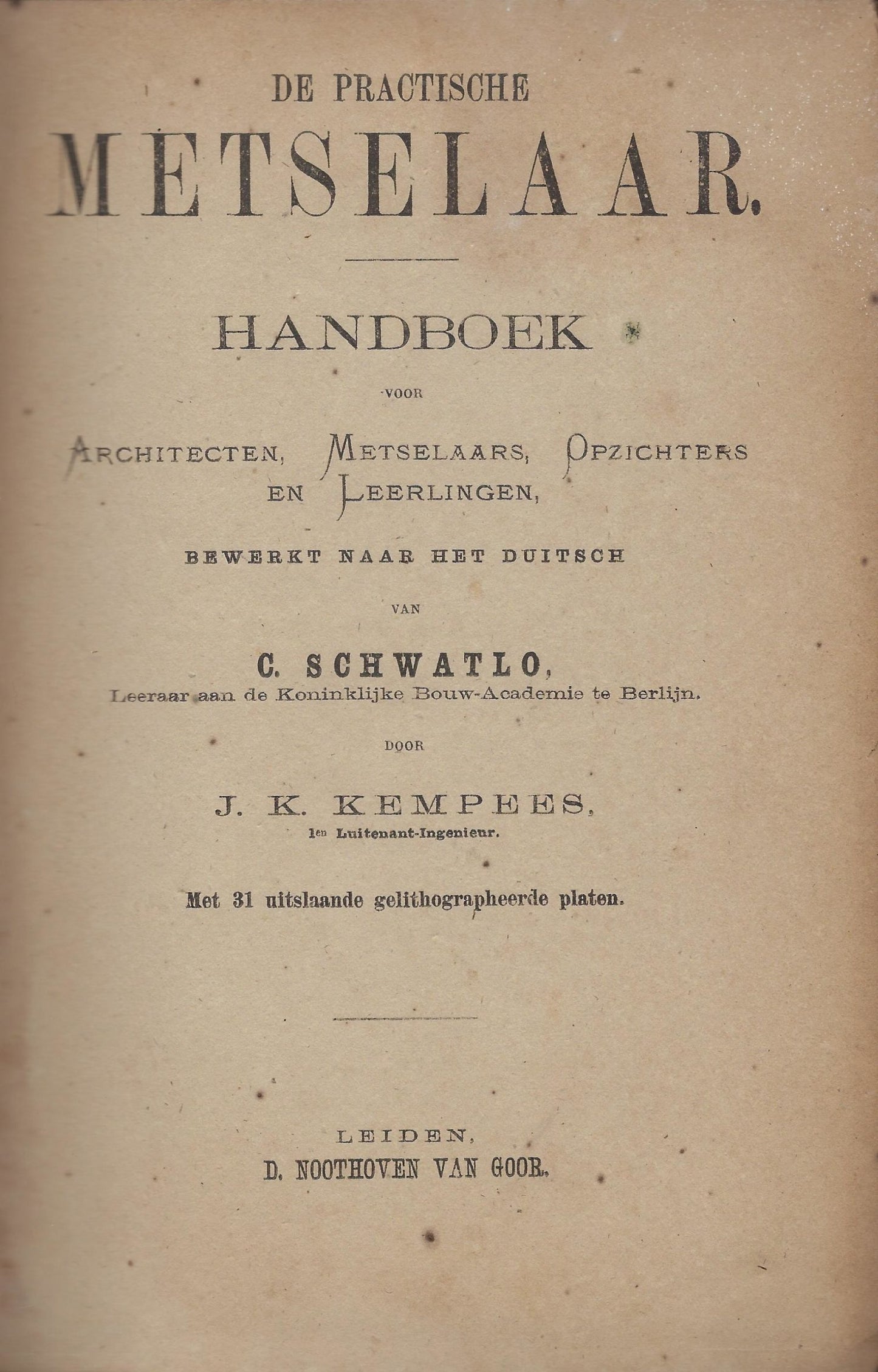 De practische metselaar 1874