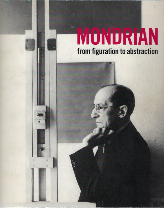 Mondrian from figuration to abstraction