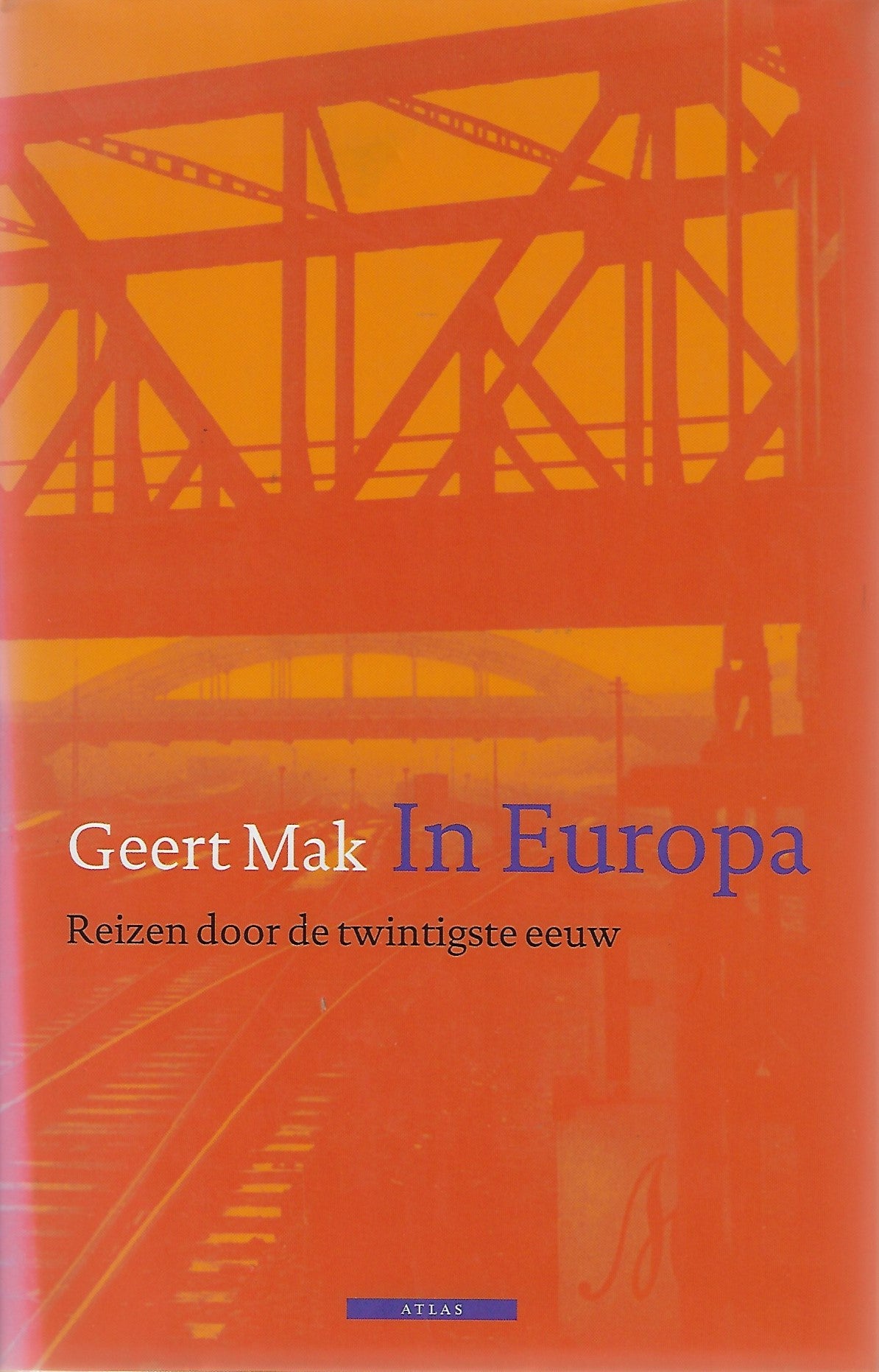 In Europa / reizen door de twintigste eeuw