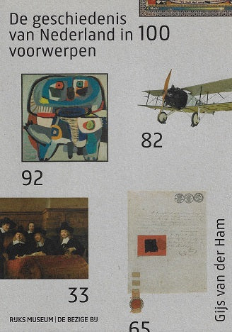De geschiedenis van Nederland in 100 voorwerpen