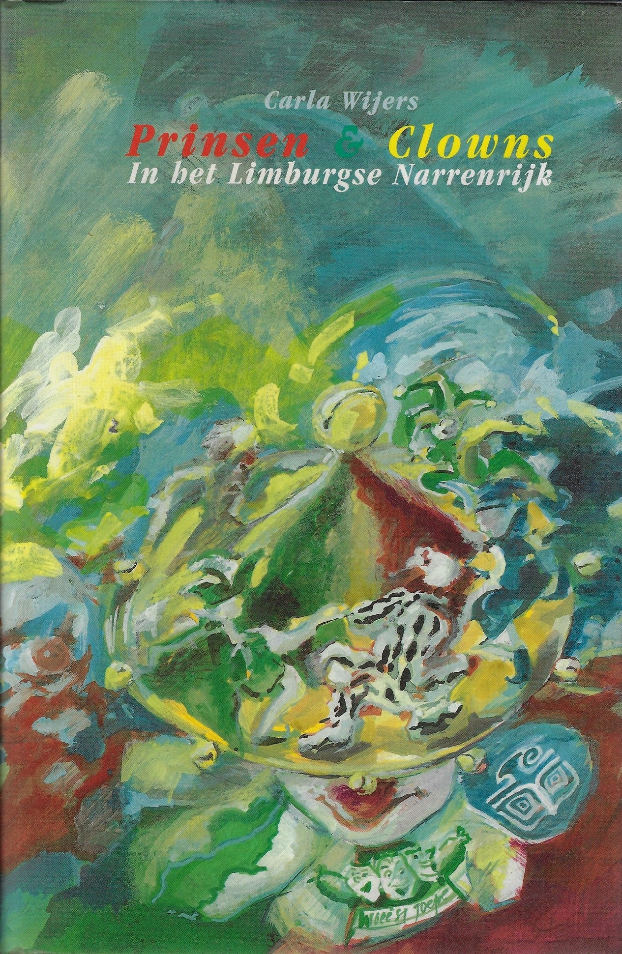 Prinsen en Clowns in het Limburgse Narrenrijk