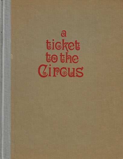 A Ticket to the Circus