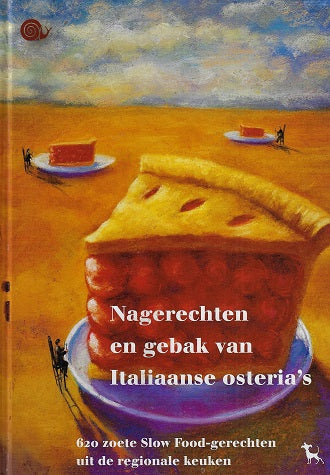 Nagerechten van Italiaanse osteria's