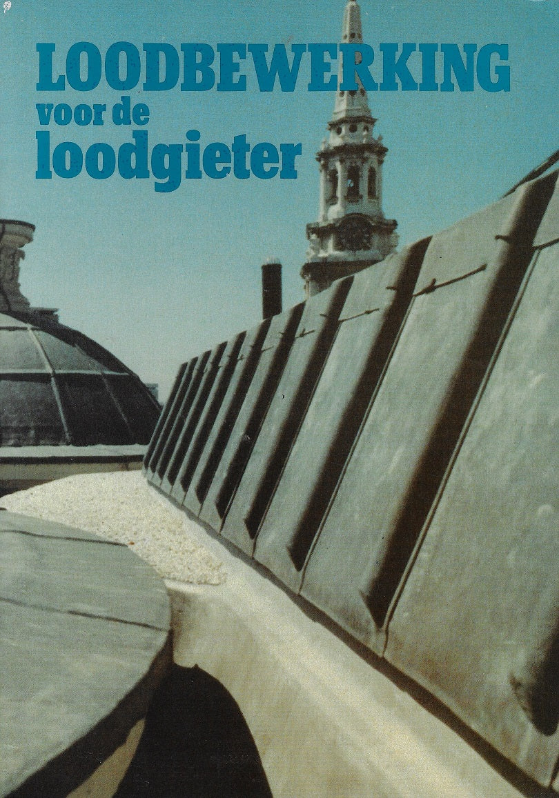 Loodbewerking voor de loodgieter