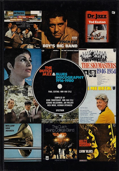 The Dutch Jazz & Blues Discography 1916-1980