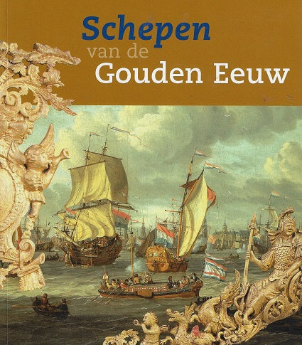 Schepen van de Gouden Eeuw
